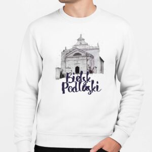 Bluza unisex Bielsk Podlaski - Sztuka i Wiara