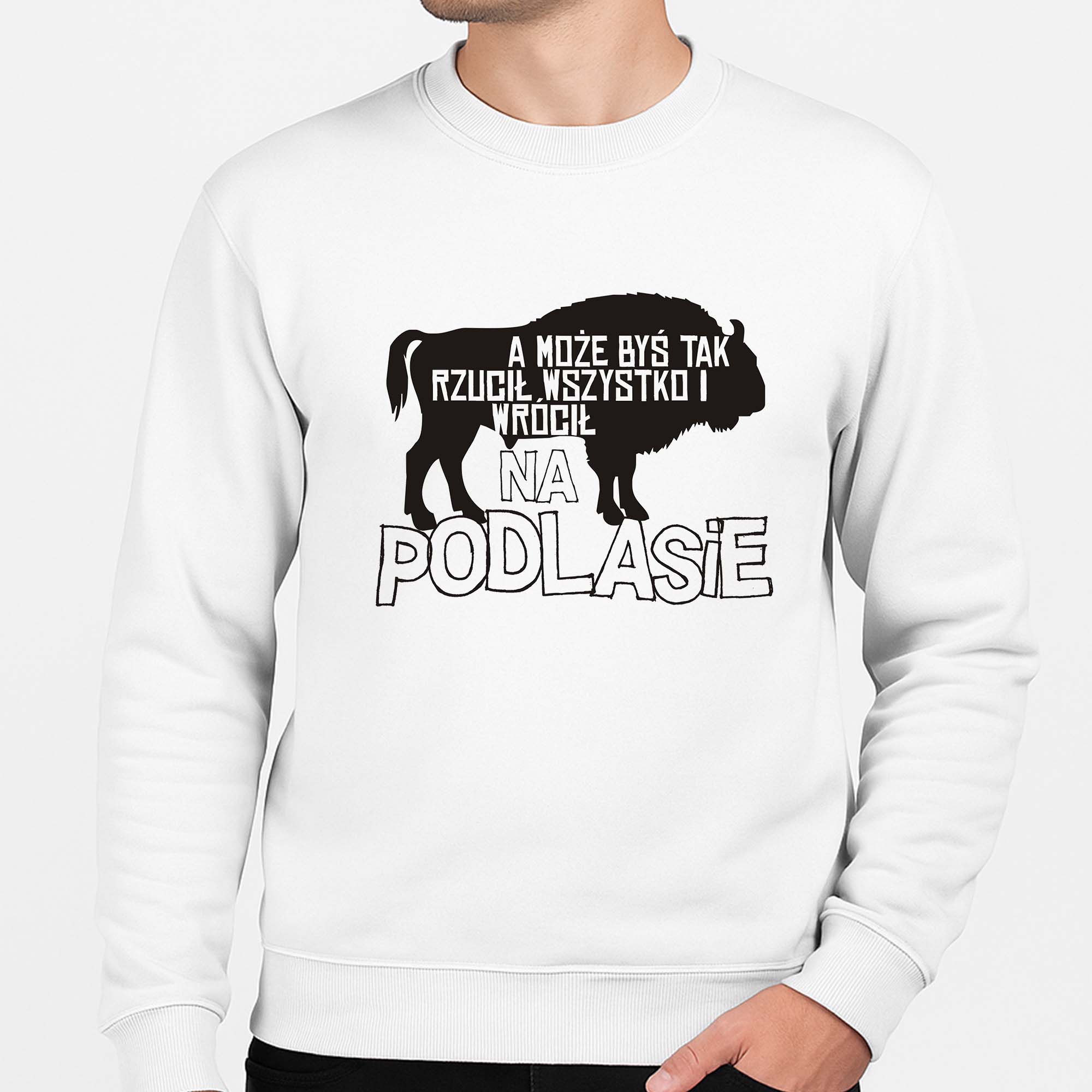 Bluza unisex Ucieknij na Podlasie