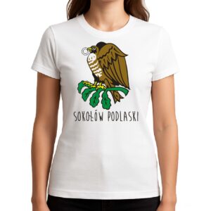 Koszulka damska Siła Sokoła - Sokołów Podlaski