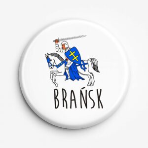 Przypinka pamiątkowa Brańsk - Moc i Tradycja