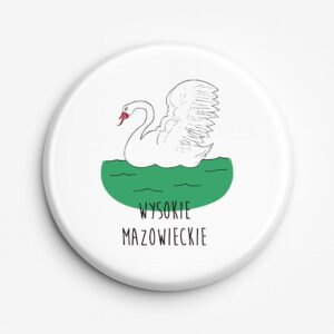 Przypinka pamiątkowa Podlaski Łabędź - Wysokie Mazowieckie