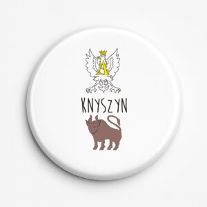 przypinka pamiątkowa Knyszyn - Królewski Ślad Podlasia