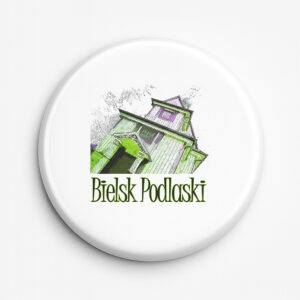 przypinka pamiątkowa Bielsk Podlaski - Architektura Duszy