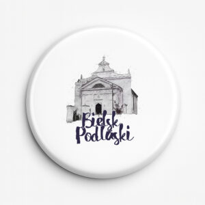 przypinka pamiątkowa Bielsk Podlaski - Sztuka i Wiara