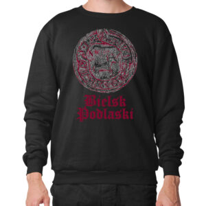 bluza unisex Bielsk Podlaski - Pieczęć Historii
