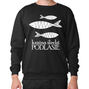 bluza unisex Podlasie - Kraina Smaków i Śledzi
