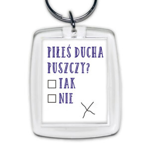 brelok akrylowy Piłeś Ducha Puszczy - Ankieta Podlaska