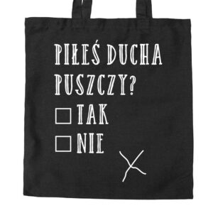 torba bawełniana Podlaski Test Ducha Puszczy