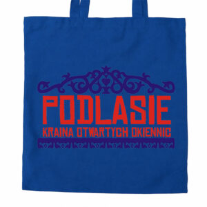 torba bawełniana Podlasie - Kraina Otwartych Okiennic
